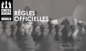 Règles officielles chessboxing